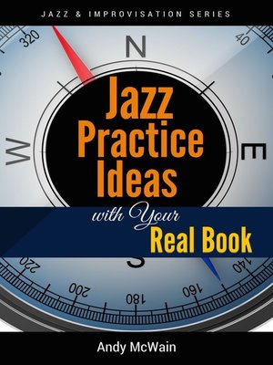 Jazz Practice Ideas with Your Real Book - ebook